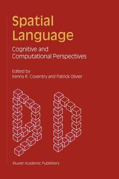 portada spatial language: cognitive and computational perspectives (en Inglés)
