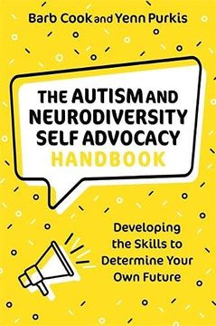portada The Autism and Neurodiversity Self Advocacy Handbook: Developing the Skills to Determine Your own Future (en Inglés)