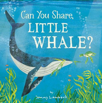 portada Can you Share, Little Whale? (en Inglés)