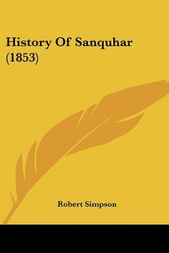 portada history of sanquhar (1853) (en Inglés)