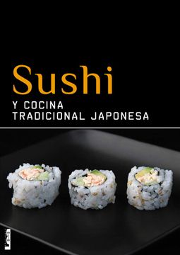 portada Sushi y cocina tradicional japonesa / and traditional japanese cuisine