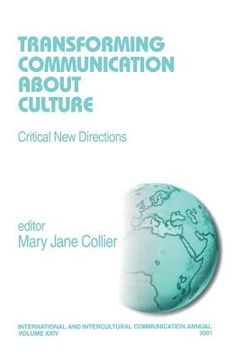 portada transforming communication about culture: critical new directions (in English)