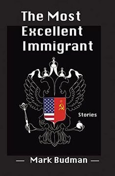 portada The Most Excellent Immigrant (in English)
