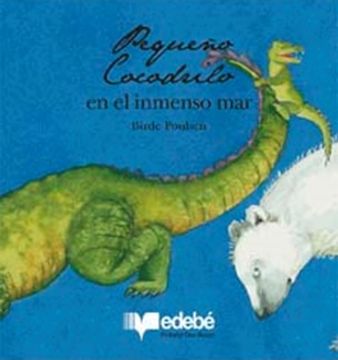 portada Pequeño Cocodrilo en el Inmenso mar (in Spanish)