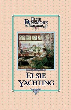 portada elsie yachting with the raymonds, book 16 (en Inglés)