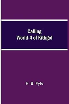 portada Calling World-4 of Kithgol 