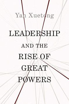 portada Leadership and the Rise of Great Powers: 1 (The Princeton-China Series, 1) (en Inglés)