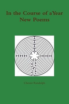 portada In the Course of a Year: New Poems (en Inglés)