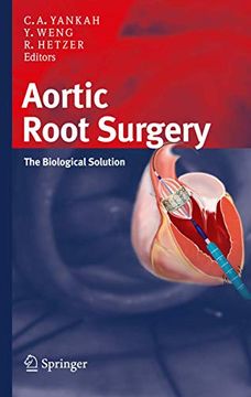 portada Aortic Root Surgery: The Biological Solution (en Inglés)