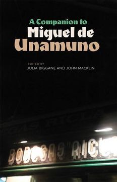 portada A Companion to Miguel de Unamuno (360) (Coleccion Tamesis: Serie a, Monografias) 