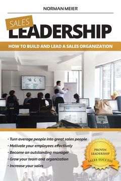 portada Leadership: How to Build and Lead a Sales Organization (en Inglés)