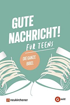 portada Gute Nachricht! Für Teens: Die Ganze Bibel (g Mit! -Ausgabe) (in German)