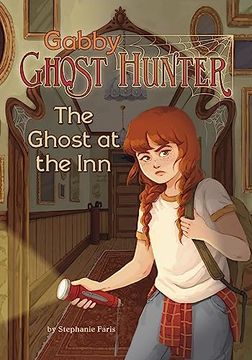 portada The Ghost at the inn (Gabby Ghost Hunter)