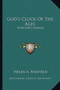 portada god's clock of the ages: director's manual
