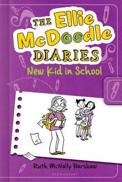 portada The Ellie Mcdoodle Diaries: New kid in School (en Inglés)