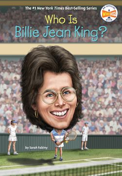 portada Who Is Billie Jean King? (en Inglés)