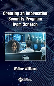 portada Creating an Information Security Program From Scratch (en Inglés)