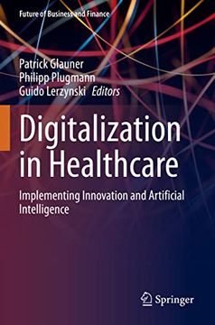 portada Digitalization in Healthcare: Implementing Innovation and Artificial Intelligence (en Inglés)