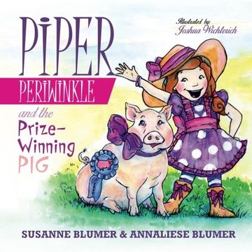 portada Piper Periwinkle And The Prize-Winning Pig: Volume 3