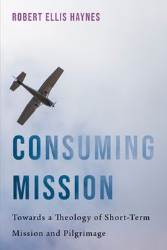 portada Consuming Mission (in English)