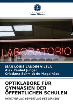 portada Optiklabore Für Gymnasien Der Öffentlichen Schulen (in German)