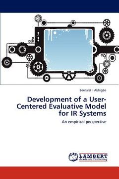 portada development of a user-centered evaluative model for ir systems (en Inglés)