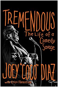 portada Tremendous: The Life of a Comedy Savage (in English)