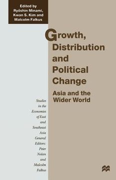 portada Growth, Distribution and Political Change: Asia and the Wider World (in English)