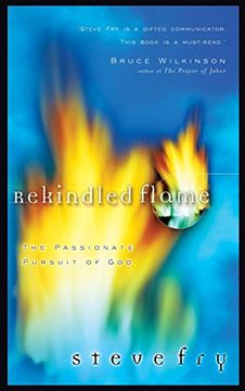 portada Rekindled Flame: The Passionate Pursuit of god (en Inglés)