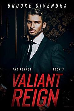 portada Valiant Reign (The Royals) (en Inglés)