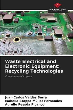portada Waste Electrical and Electronic Equipment: Recycling Technologies (in English)