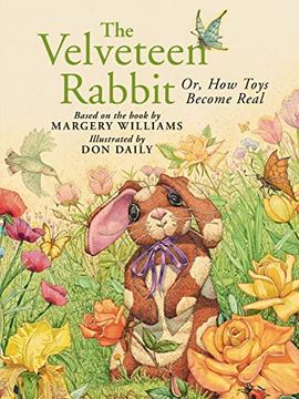 portada The Velveteen Rabbit: Or, how Toys Become Real (en Inglés)
