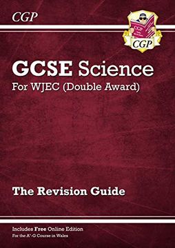 portada New Wjec Gcse Science Double Award - Revision Guide (Cgp Gcse Revision for Wales) (en Inglés)