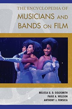 portada The Encyclopedia of Musicians and Bands on Film (in English)