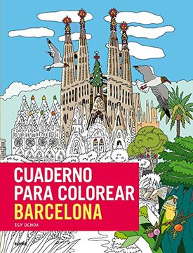 portada Cuaderno para colorear Barcelona: ¡Más de 80 imágenes para colorear de Barcelona, con lápices o pinceles!