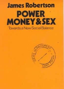 portada Power, Money and sex (Open Forum) (en Inglés)