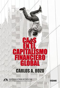 portada Caos en el Capitalismo Financiero Global (in Spanish)