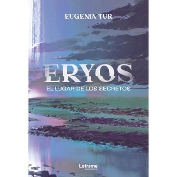portada Eryos. El Lugar de los Secretos (in Spanish)
