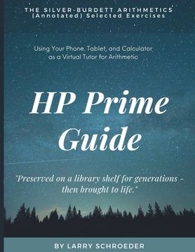 portada HP Prime Guide THE SILVER-BURDETT ARITHMETICS (Annotated) Selected Exercises (en Inglés)