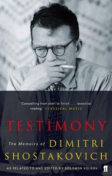 portada Testimony: The Memoirs of Dmitri Shostakovich as related to and edited by  Solomon Volkov