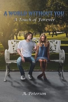 portada A World Without You: A Touch of Forever (en Inglés)