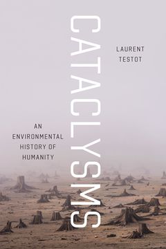 portada Cataclysms: An Environmental History of Humanity (in English)