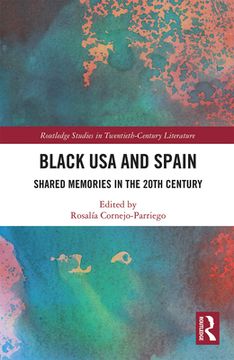 portada Black usa and Spain (Routledge Studies in Twentieth-Century Literature) [Soft Cover ] (en Inglés)
