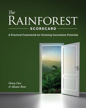 portada The Rainforest Scorecard: A Practical Framework for Growing Innovation Potential (en Inglés)