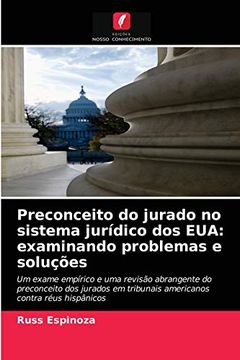 portada Preconceito do Jurado no Sistema Jurídico dos Eua: Examinando Problemas e Soluções (en Portugués)