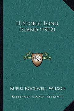portada historic long island (1902) (in English)
