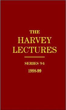 portada the harvey lectures series 94, 1998-1999 (en Inglés)