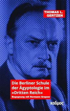 portada Die Berliner Schule der Ägyptologie im »Dritten Reich« (en Alemán)