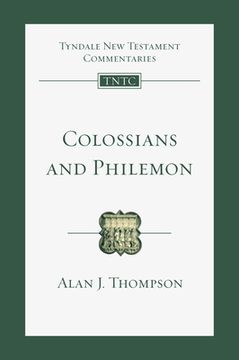 portada Colossians and Philemon: An Introduction and Commentary Volume 12
