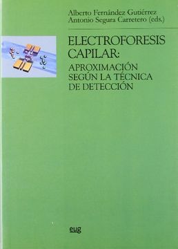 portada Electroforesis Capilar Aproximación Según la Técnica de Detección